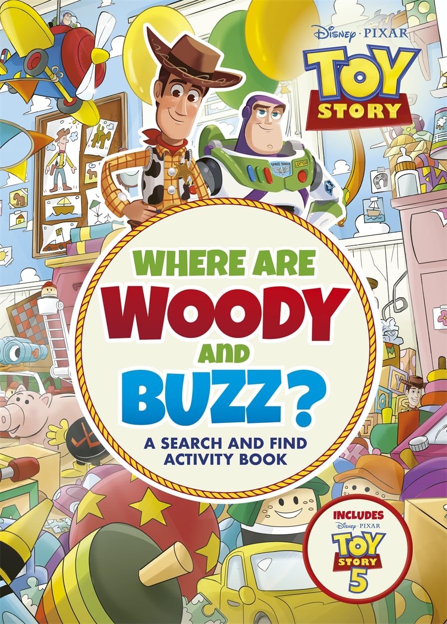 Where are Woody and Buzz?: A Disney Pixar Toy Story Search and Find Activity Book